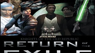 Star Wars: KOTOR  Return of the Exile  FULL FILM (KOTOR Machinima)