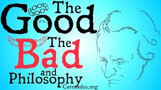 The Good, The Bad, and Philosophy (Normative Ethics) The Good, The Bad, and Philosophy (Normative Ethics)