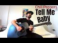 Tell Me Baby - Red Hot Chili Peppers [Acoustic Cover by Joel Goguen]