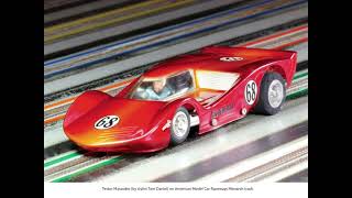 THINGIES aggressive looking &amp; super-fast RTR slot cars featured on rare AMCRC tracks - Racing Book 2