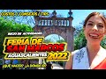 🔴FERIA DE SAN MARCOS 2022 | ASÍ inicio ACTIVIDADES ✅ ¿Qué hacer? ¿Dónde ir? Aguascalientes, México