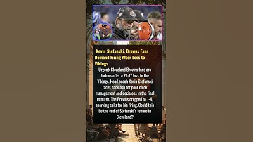 Kevin Stefanski, Browns Fans Demand Firing After Loss to Viking  Cleveland Browns fans are furious