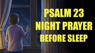 Download Lagu Night Prayer | Psalm 23 Night Prayer Before Sleep ๐ Download Lagu Night Prayer | Psalm 23 Night Prayer Before Sleep ๐