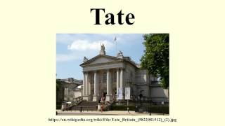 Tate