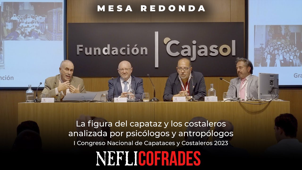 La figura del capataz y los costaleros analizada por psicólogos y antropólogos | Mesa Redonda