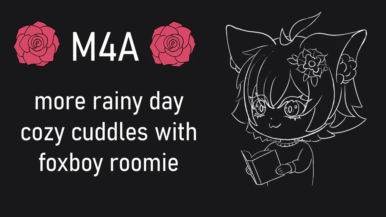 [m4a] more rainy day cozy cuddles with your foxboy roommate