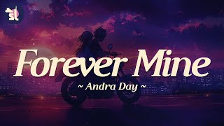 Andra Day - Forever Mine