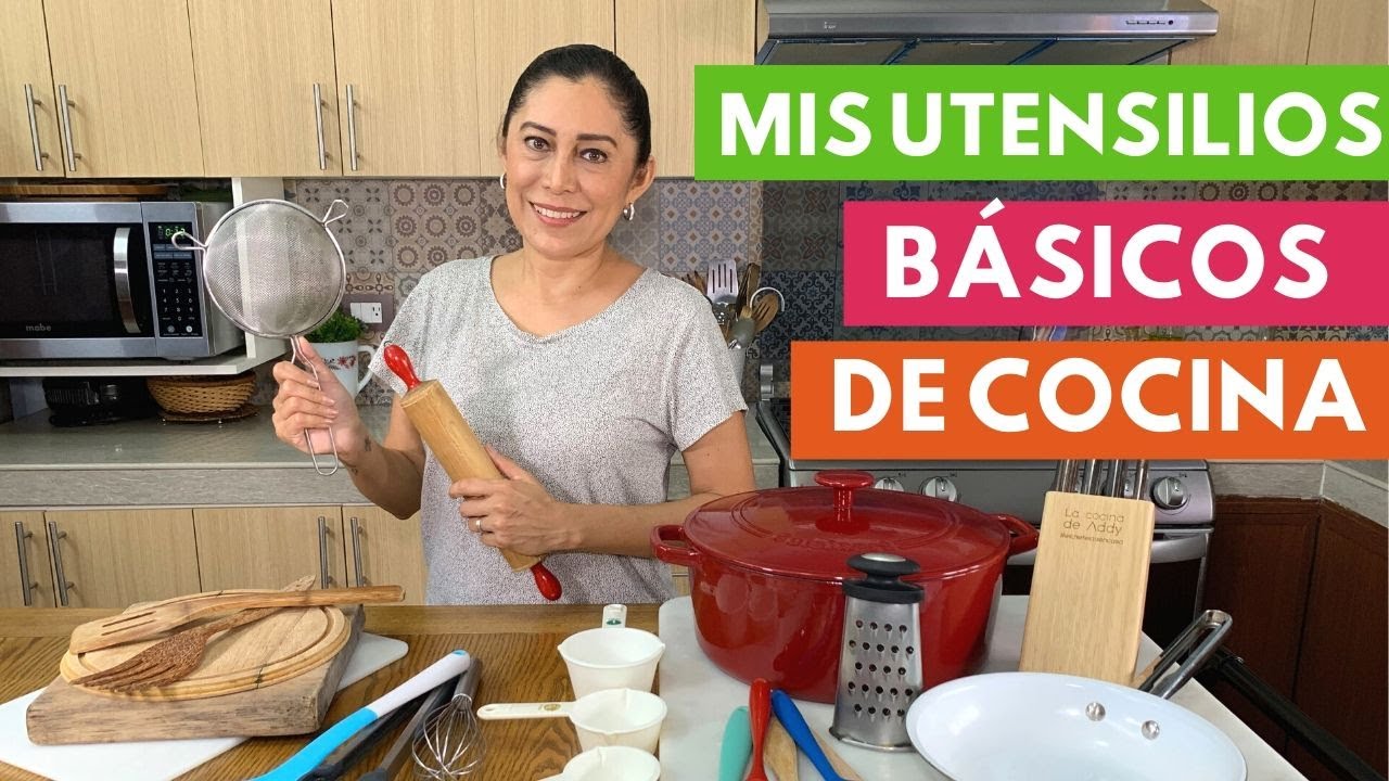 Lo que no debe faltar en tu COCINA, UTENSILIOS básicos, todo lo que necesitas saber |Cocina de Addy