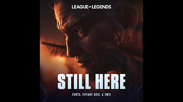 Forts, Tiffany Aris, 2WEI - Still Here (Official 2024 League of Legends Cinematic)