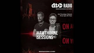 Hawthorne Sessions #2 Adam Helder &amp; Franz Dvarg (inc. Oliver Huntemann, Oliver Koletzki, Camelphat)