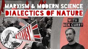 Marxism and modern science: Dialectics of Nature