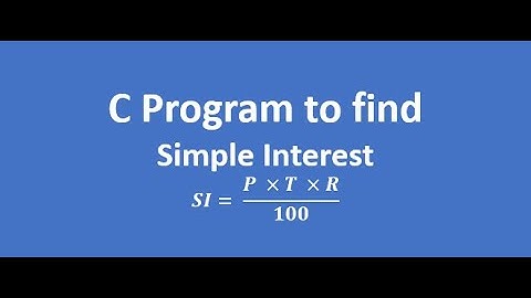 C program to find Simple Interest