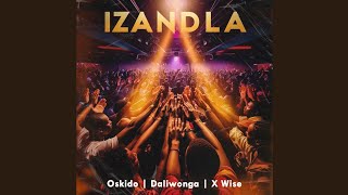 Oskido Daliwonga U0026 Xwise  Izandla  
