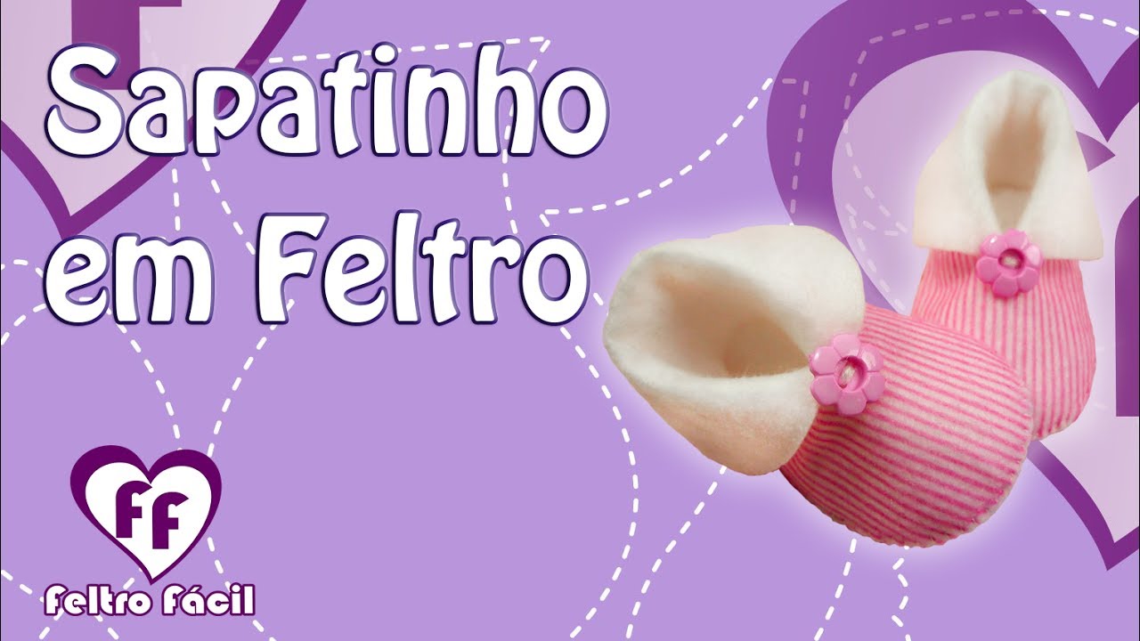 Passo a Passo Sapatinho de Bebê em Feltro - Shoes Baby Felt