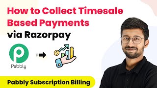 How to Collect Timesale Based Payments via Razorpay