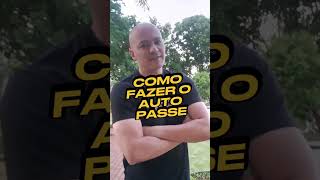COMO FAZER O AUTO-PASSE
