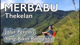 MERBABU (Thekelan) -  Jalur Perintis Yang Bikin Romantis | RIKAS HARSA