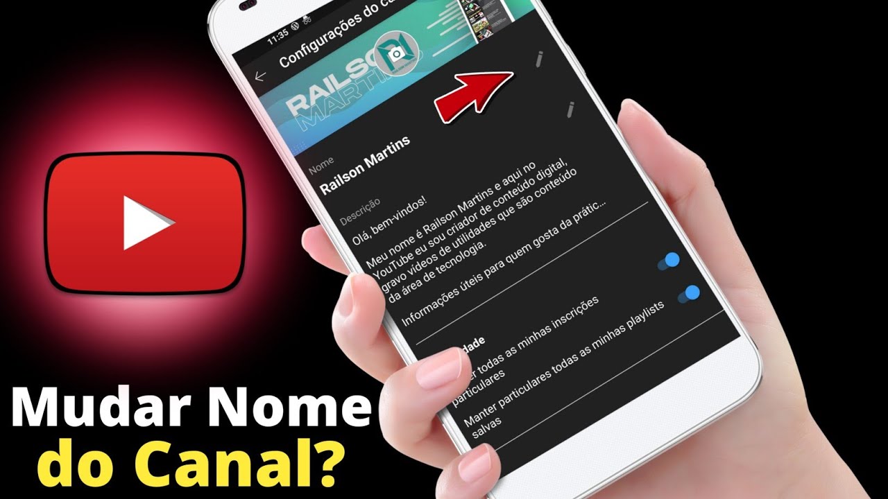 Como Mudar o Nome do Canal no YouTube pelo (Celular) - YouTube