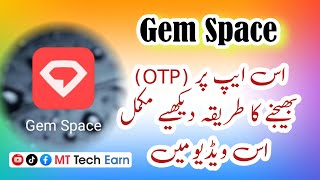 Gem Space OTP Sending | Online Earning Method to Send OTP | MT Tech Earn
