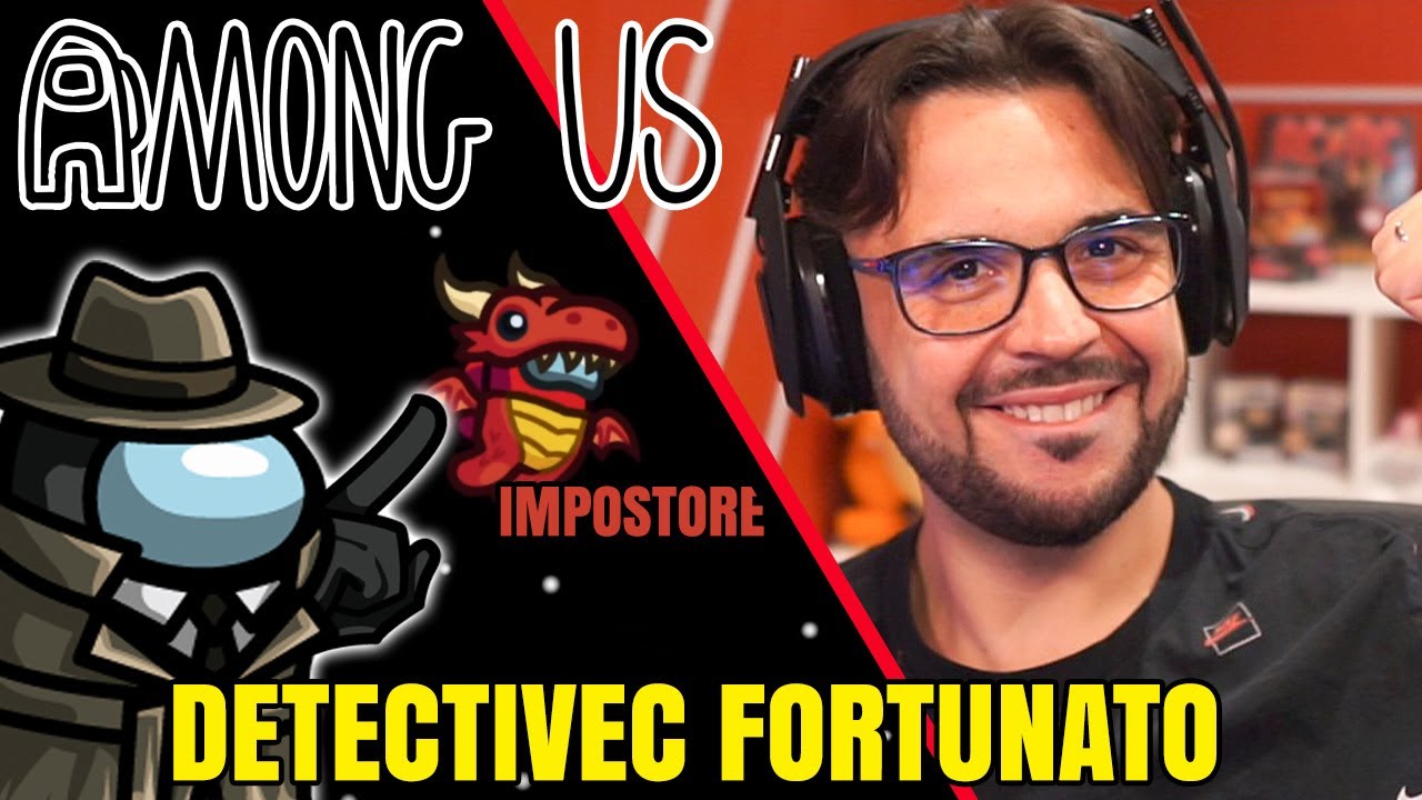 Detectiv C fortunato - AMONG US