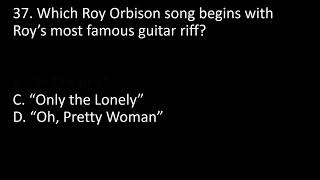 Roy Orbison Quiz Question37