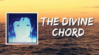 The Divine Chord (Lyrics) by The Avalanches