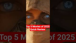 Top 5 Movies Of 2025 Quick Review