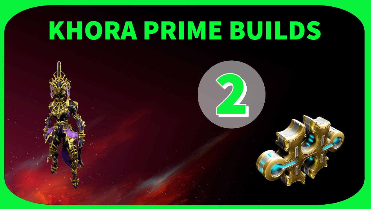 Warframe Builds: Khora Prime Builds, Stat Stick Build