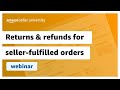 Returns and refunds for seller-fulfilled orders