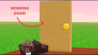 How to make a working door Using Btools (F3X)