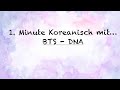 1. Minute Koreanisch mit… BTS DNA