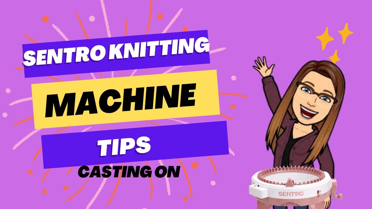 Casting on Sentro knitting machine. Two different view points. YouTube
