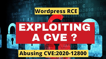 How to Exploit a CVE?| Remote Code Execution CVE | WordPress RCE CVE: 2020-12800 Example Explained🔥