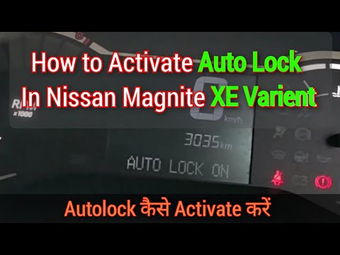 How to Activate Auto Lock Function in Nissan Magnite Base Model. XE Varient