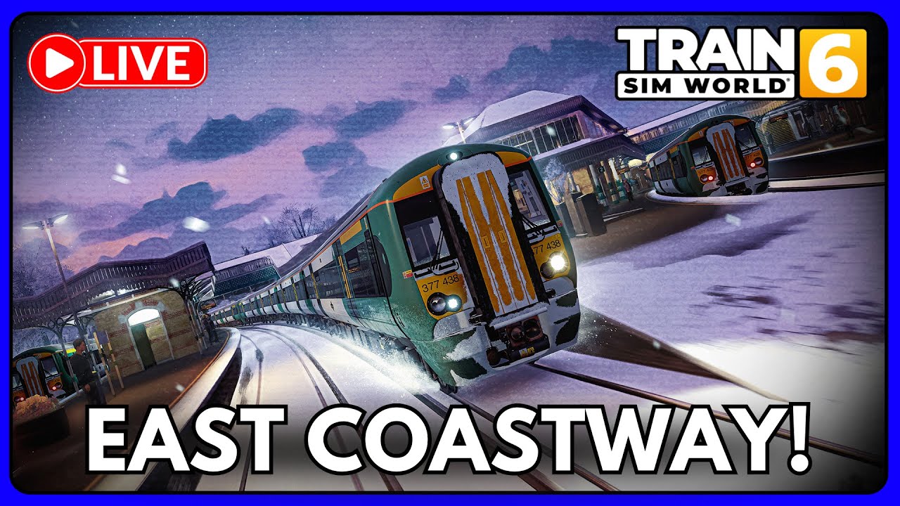 LIVE 🔴| Let's Talk About the East Coastway REMASTER! | Train Sim World 6