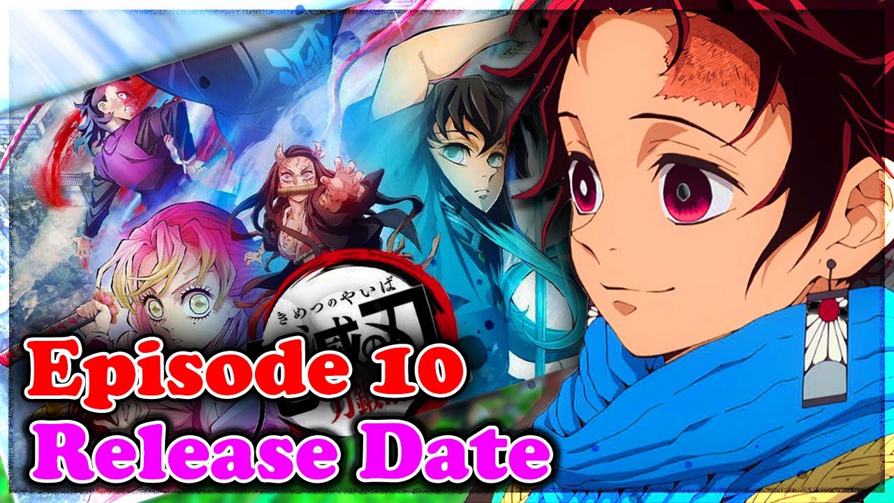 Demon Slayer Season 3 Episode 10 Release Date & Time