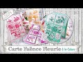 Tutoriel carte faence fleurie  nouvelles incolors par coulheure papier