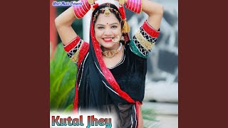 Kutal Jhey
