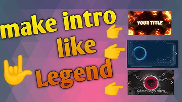 Make intros like legends/intro maker mod apk download/link in description 👉👉👇👇