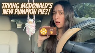 Trying Mcdonalds New Pumpkin Pie?