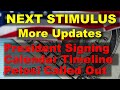 NEXT STIMULUS | Trump to Sign | Calendar of When Money Should Come In | Pelosi Called Out!