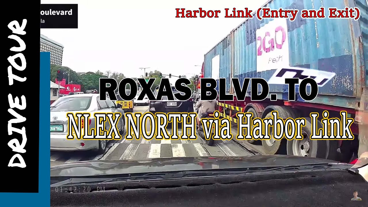 Roxas Boulevard to NLEX Harbor Link to NLEX Northbound