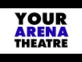 The arena theatre yourarenatheatre