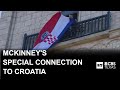 McKinney's special connection to Croatia