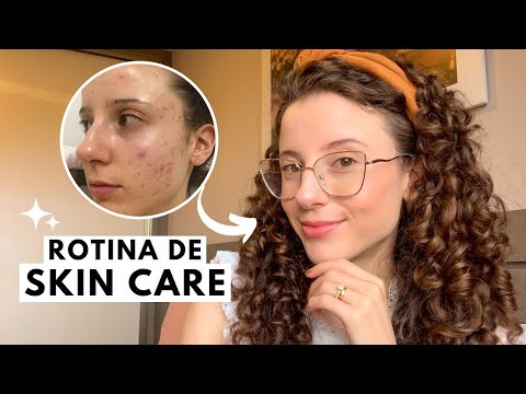 MINHA ROTINA DE SKIN CARE + PRODUTOS QUE EU USO ✨ Como venci as espinhas