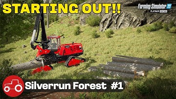 Clearing Our First Trees Silverrun Forest Farming Simulator 22 Let