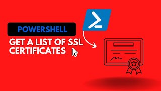 How to Get a List SSL Certificates using PowerShell