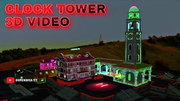 Clock Tower Max Lighting 3D Model For Prisma 3D || Free Download 2022 #garenafreefire #Dipendra_Yt