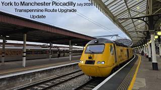Driver's Eye View - Transpennine Route Upgrade Update July 2026 - York to Manchester