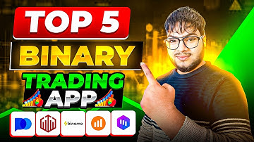 Top 5 Best Binary Trading Apps for 2025 | Best Binary Trading App | Binary Trading  Strategy
